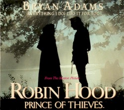 (Everything I Do) I Do It for You