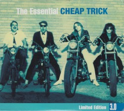 The Essential Cheap Trick
