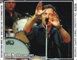 The Rising Tour – Ernst Happel Stadium, Vienna, 25th June 2003