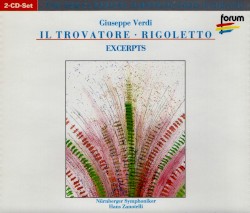 Il Trovatore / Rigoletto (Excerpts)