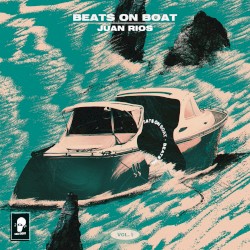 Beats on Boat: Juan Rios