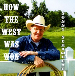 How the West Was Won