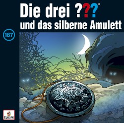 Die drei ??? 187: und das silberne Amulett
