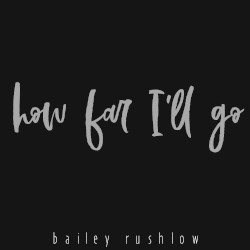 How Far I'll Go (From "Moana")