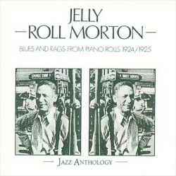 Blues and Rags From Piano Rolls 1924/1925