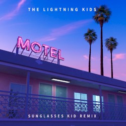 Motel (Sunglasses Kid Remix)