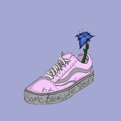 Some Boring, Love Stories, Pt. 2