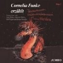 Cornelia Funke erzählt von Bücherfressern, Dachbodengespenstern und anderen Helden, Folge 2