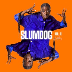 Slumdog Vol. II