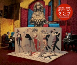 Tres tangos en la noche