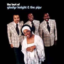 The Best of Gladys Knight & the Pips