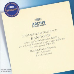 Cantatas BWV 56, 82, & 4