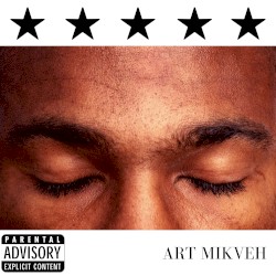 Art Mikveh (Deluxe Edition)