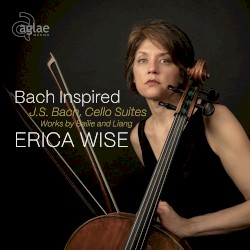 Bach Inspired, Cello Suites, Works by Bailie and Liang