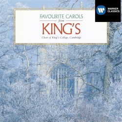 Favourite Carols From King's