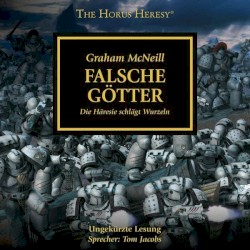 The Horus Heresy: Falsche Götter