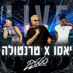 יאסו X טרנטולה (live)