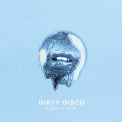 Dirty Disco