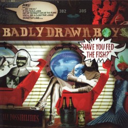 Have You Fed the Fish?