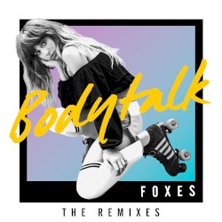 Body Talk (remixes)