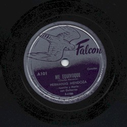 Me equivoqué / Ingrata y malvada