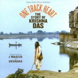 One Track Heart: The Story of Krishna Das (Original Motion Picture Soundtrack)