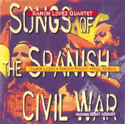 Songs of the Spanish Civil War