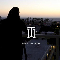 Love No More