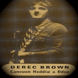 Caneuon Heddiw a Ddoe