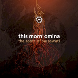 The Roots of Saraswati