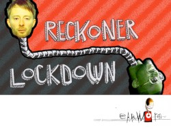 Reckoner Lockdown