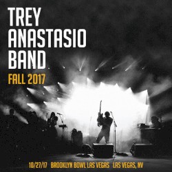 2017-10-27: Brooklyn Bowl, Las Vegas, NV, USA