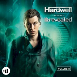 Hardwell Presents Revealed, Vol. 4
