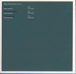 Warp Peel Sessions, Vol 1