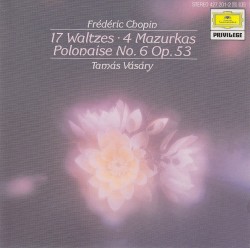 17 Walzes / 4 Mazurkas / Polonaise no. 6 op. 53