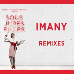 Remixes (Extrait de la bande originale du film)