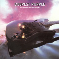 Deepest Purple: The Very Best of Deep Purple