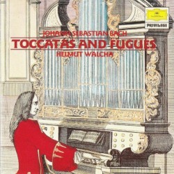 Toccatas and Fugues