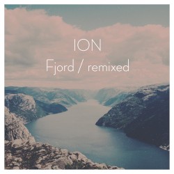 Fjord / Remixed