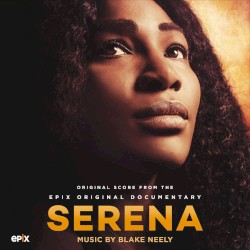 Serena: Original Motion Picture Score