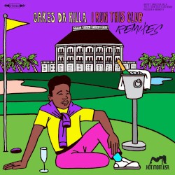 I Run This Club (Remixes)