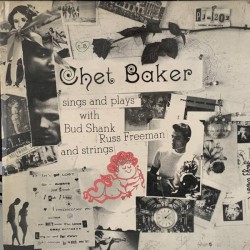 Sings and Plays With Bud Shank, Russ Freeman and Strings