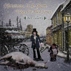 Christmas Is A Sham (Elegy For Aled Jones)