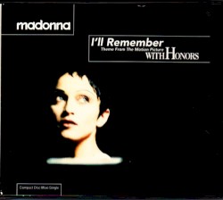 I'll Remember (Theme from With Honors)