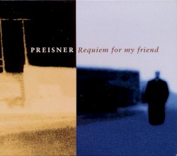 Requiem for My Friend