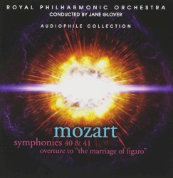 Symphonies 40 & 41 / Overture to The Marriage of Figaro