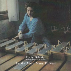 In My Arms, Many Flowers