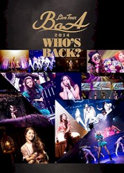 LIVE TOUR 2014 ~WHO'S BACK?~