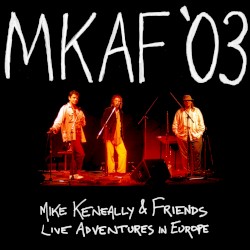 MKAF '03 – Live Adventures in Europe