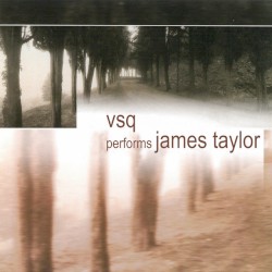 The String Quartet Tribute to James Taylor